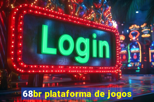 68br plataforma de jogos